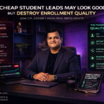 The Real Cost of Cheap Student Leads: How Low CPL Destroys Enrollment Quality